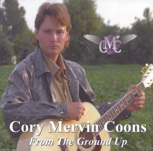 Cory Mervin Coons - From The Ground Up