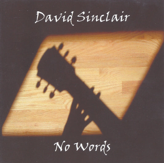 David Sinclair - No Words CD