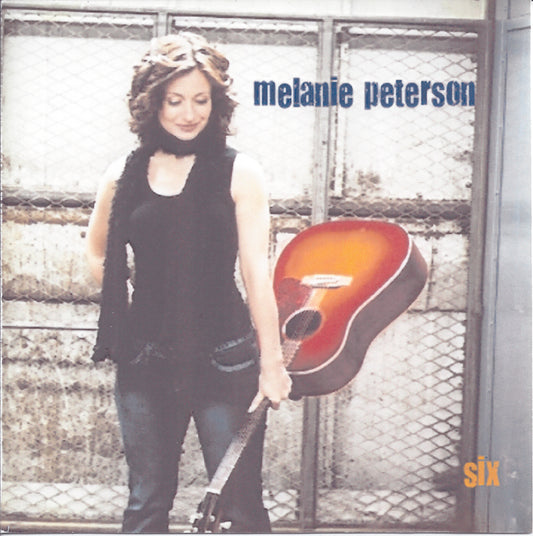 Melanie Peterson - Melanie Peterson - Six Album