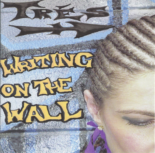 Très - Writing On The Wall CD