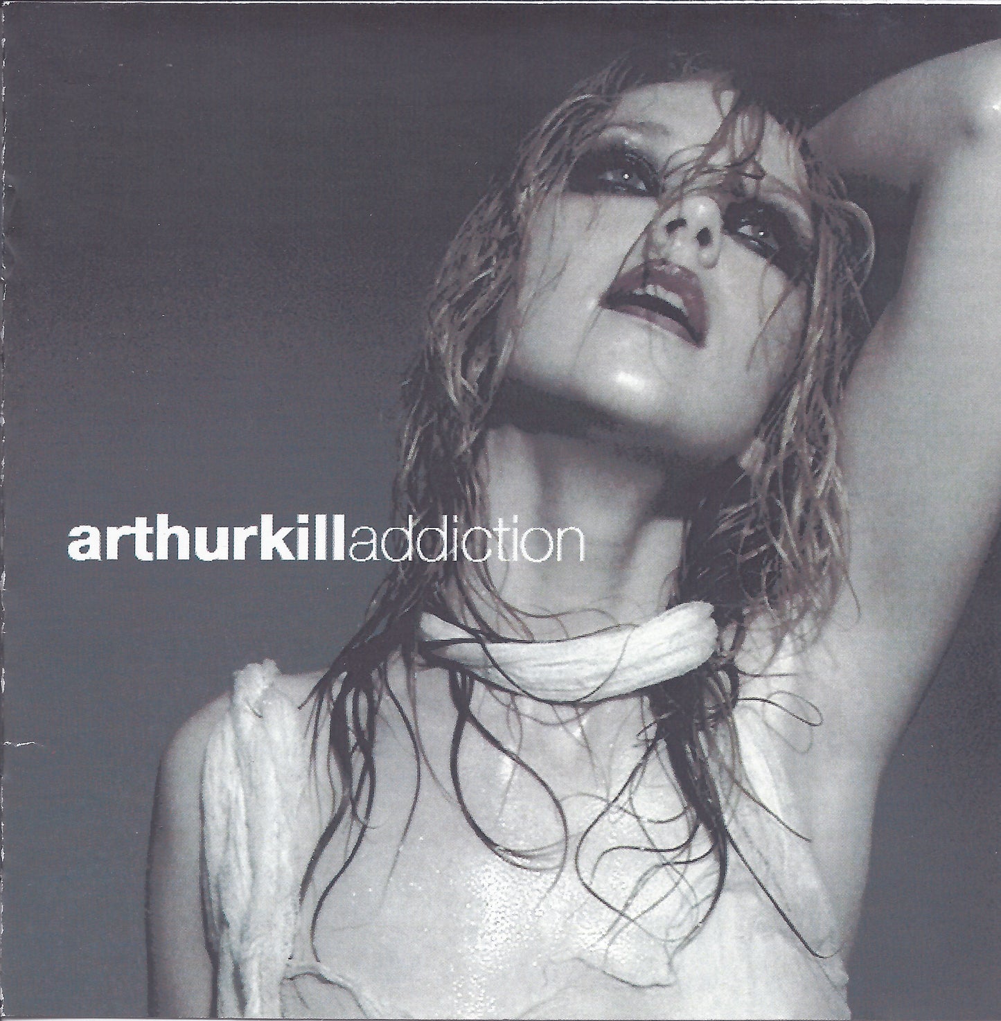 Arthurkill - Addiction CD (includes video for 'It's No Good' plus bonus track 'Can't Back Down')