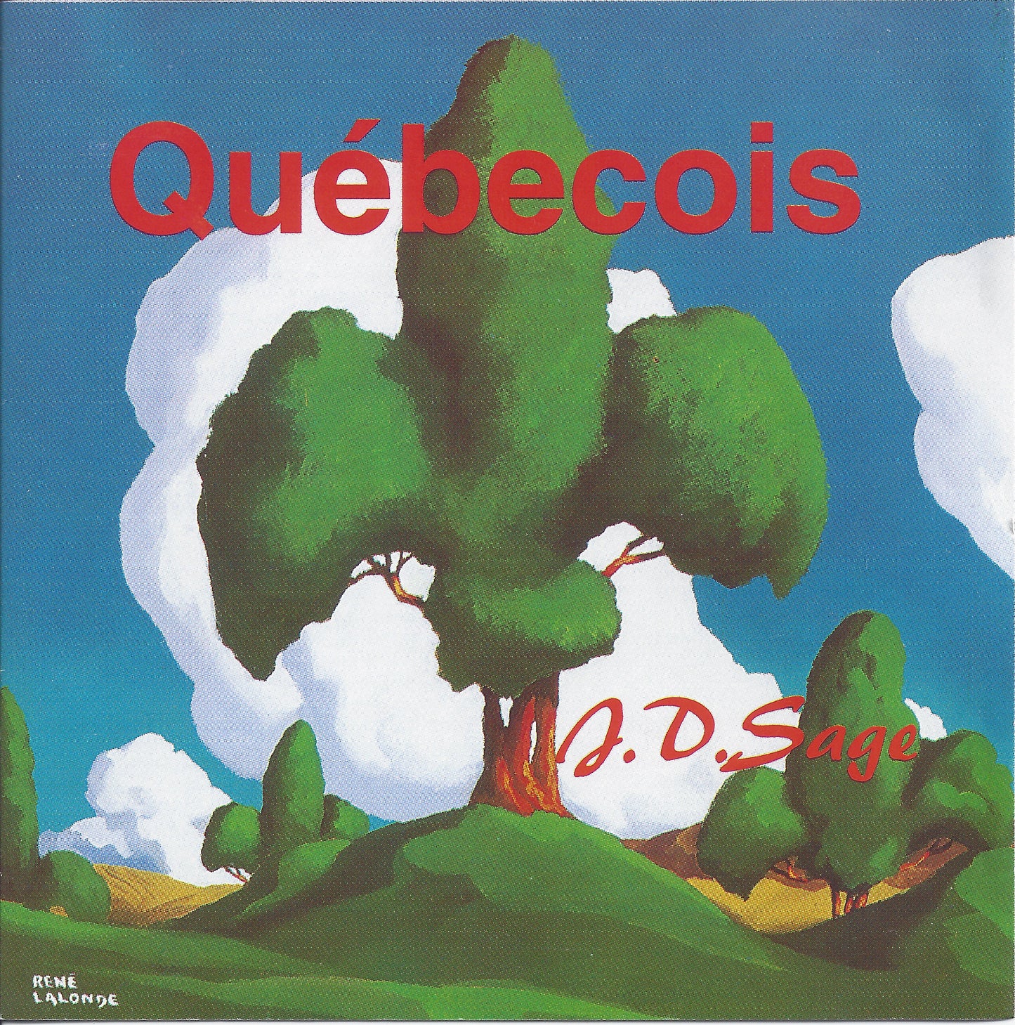 JD Sage - Quèbecois CD
