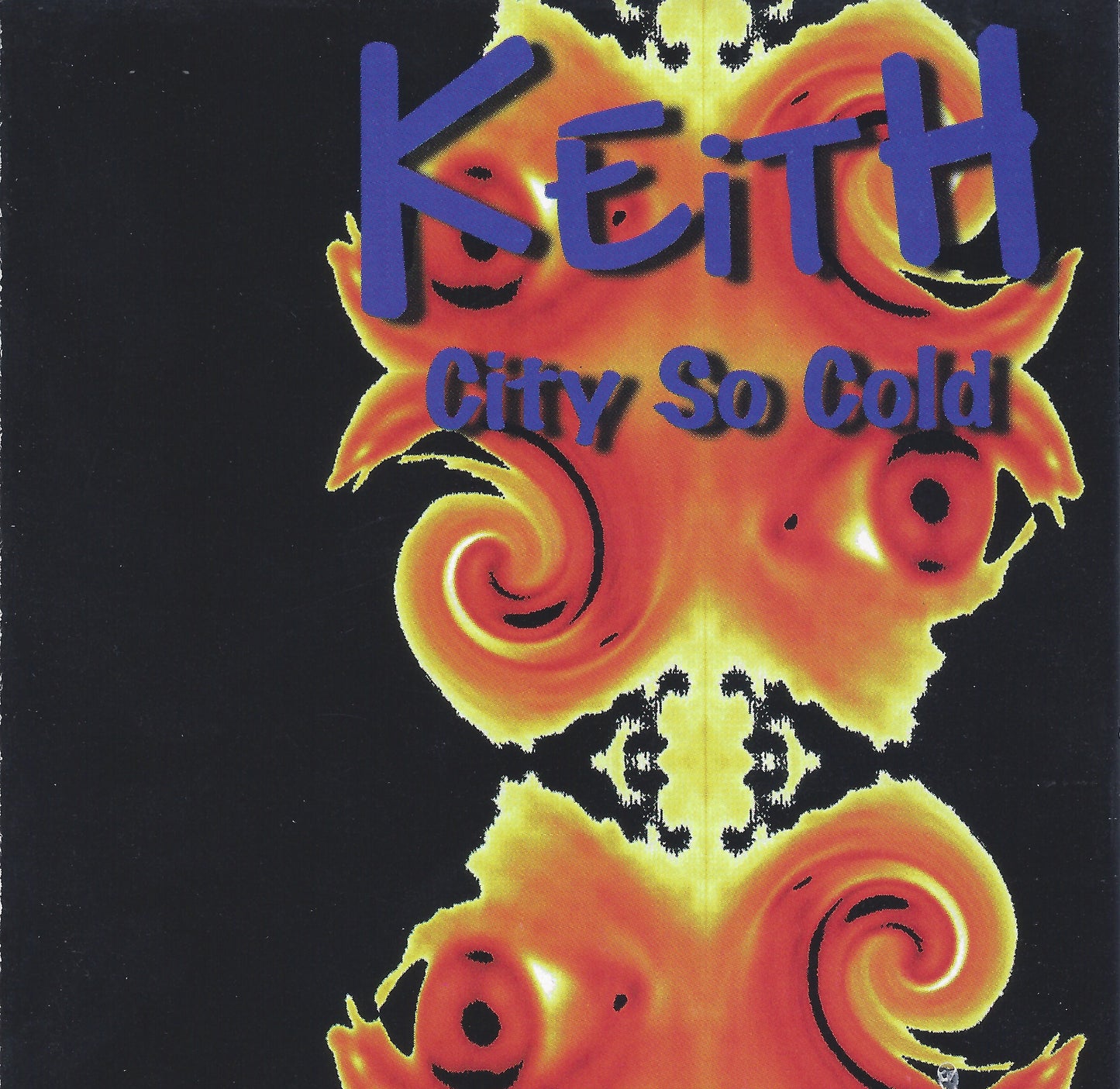 Keith Jolie - City So Cold CD