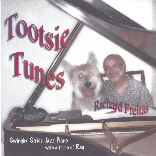 Richard Freitas - Tootsie Tunes Album